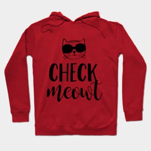 Check Meowt Hoodie